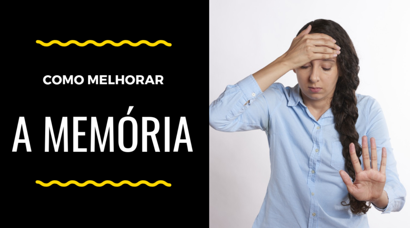 como melhorar a memoria