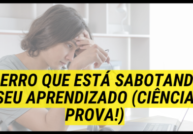 Como a ordem do estudo influencia sua memorização e desempenho