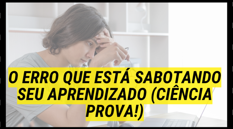 Como a ordem do estudo influencia sua memorização e desempenho